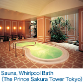 Sauna, Whirlpool Bath (The Prince Sakura Tower Tokyo)