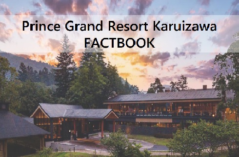 Prince Grand Resort Karuizawa FACTBOOK